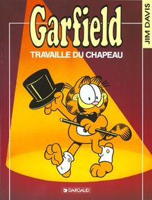 Garfield, tome 19 : Garfield travaille du chapeau von Jim Davis | Buch | Zustand akzeptabel