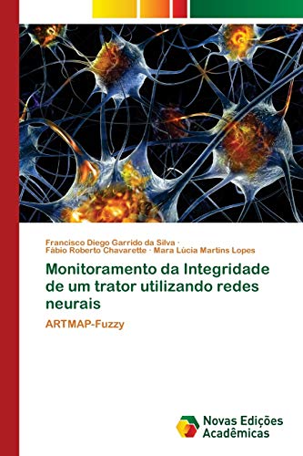 Monitoramento da Integridade de um trator utilizando redes neurais: ARTMAP-Fuzzy