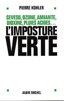 L'imposture verte