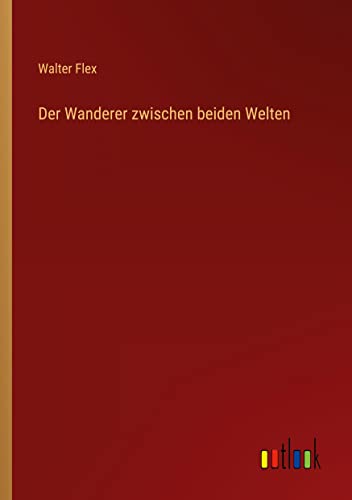 Der Wanderer zwischen beiden Welten
