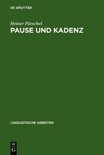 Pause und Kadenz: Interferenzerscheinungen bei der englischen Intonation deutscher Sprecher (Linguistische Arbeiten)