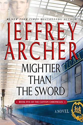 Mightier Than the Sword (Clifton Chronicles, Band 5)