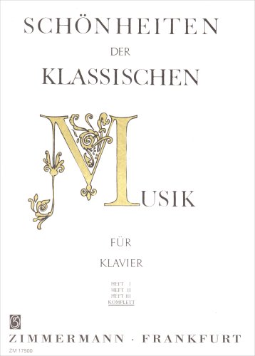 Schönheiten der klassischen Musik kplt. für Klavier
