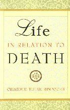 Life in Relation to Death