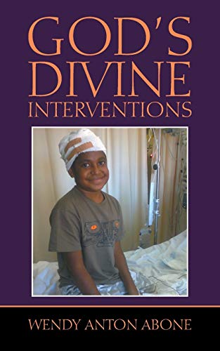 God’s Divine Interventions