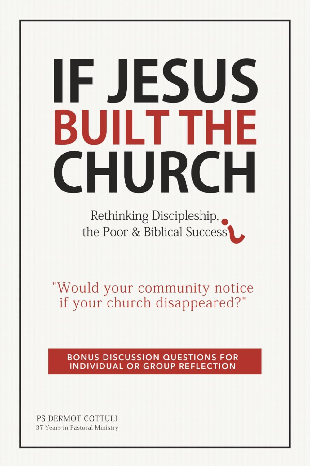 If Jesus Built The Church