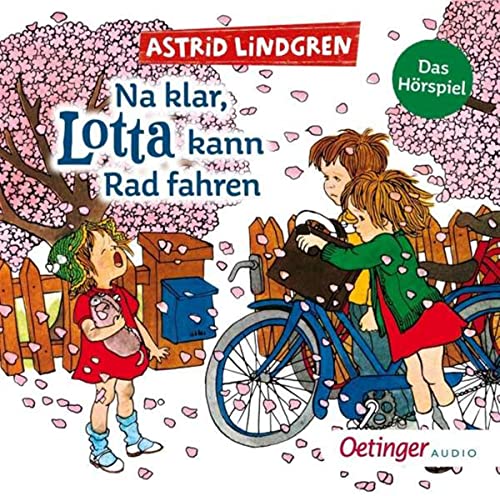 Na klar Lotta kann Rad fahren 1 Audio-CD - Astrid Lindgren (Hörbuch)