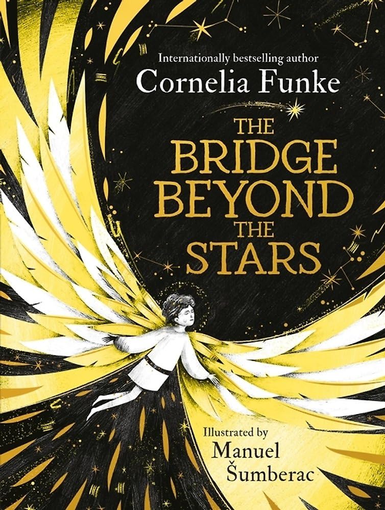 Funke, Cornelia: The Bridge Beyond the Stars