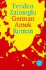 German Amok: Roman