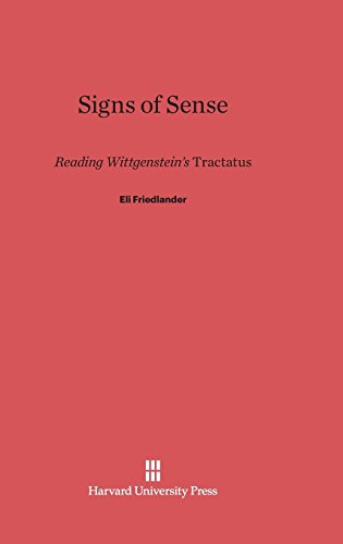 Signs of Sense: Reading Wittgenstein's Tractatus