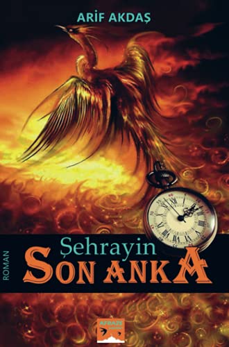 ŞEHRAYİN - Son Anka