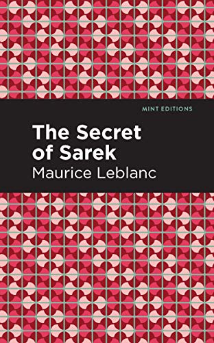 The Secret of the Sarek (Mint Editions―Crime, Thrillers and Detective Work)