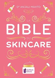 La bible du skincare