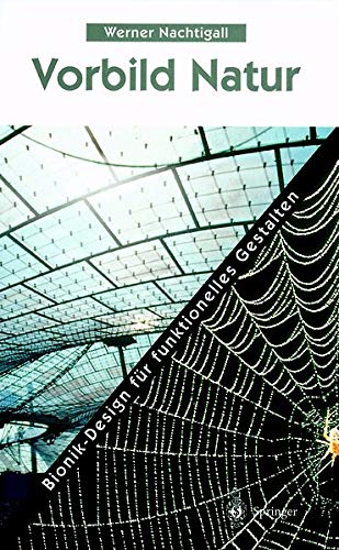 Vorbild Natur: Bionik-Design für funktionelles Gestalten (German Edition)