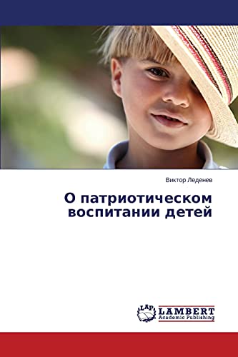 O patrioticheskom vospitanii detey