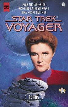 Star Trek Voyager 17. Echos.