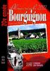 L'almanach du Bourguignon 2012 : j'aime mon terroir