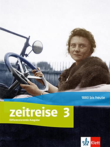 Zeitreise Differenzierende Ausgabe für Nordrhein-Westfalen Thüringen und Mecklenburg-Vorpommern ab 2020   Zeitreise 3 Differenzierende Ausgabe Nordrhein-Westfalen Thüringen und Mecklenburg-Vorpommern Gebunden
