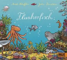 Flunkerfisch: Vierfarbiges Pappbilderbuch von Scheffler, Axel, Donaldson, Julia | Buch | Zustand sehr gut