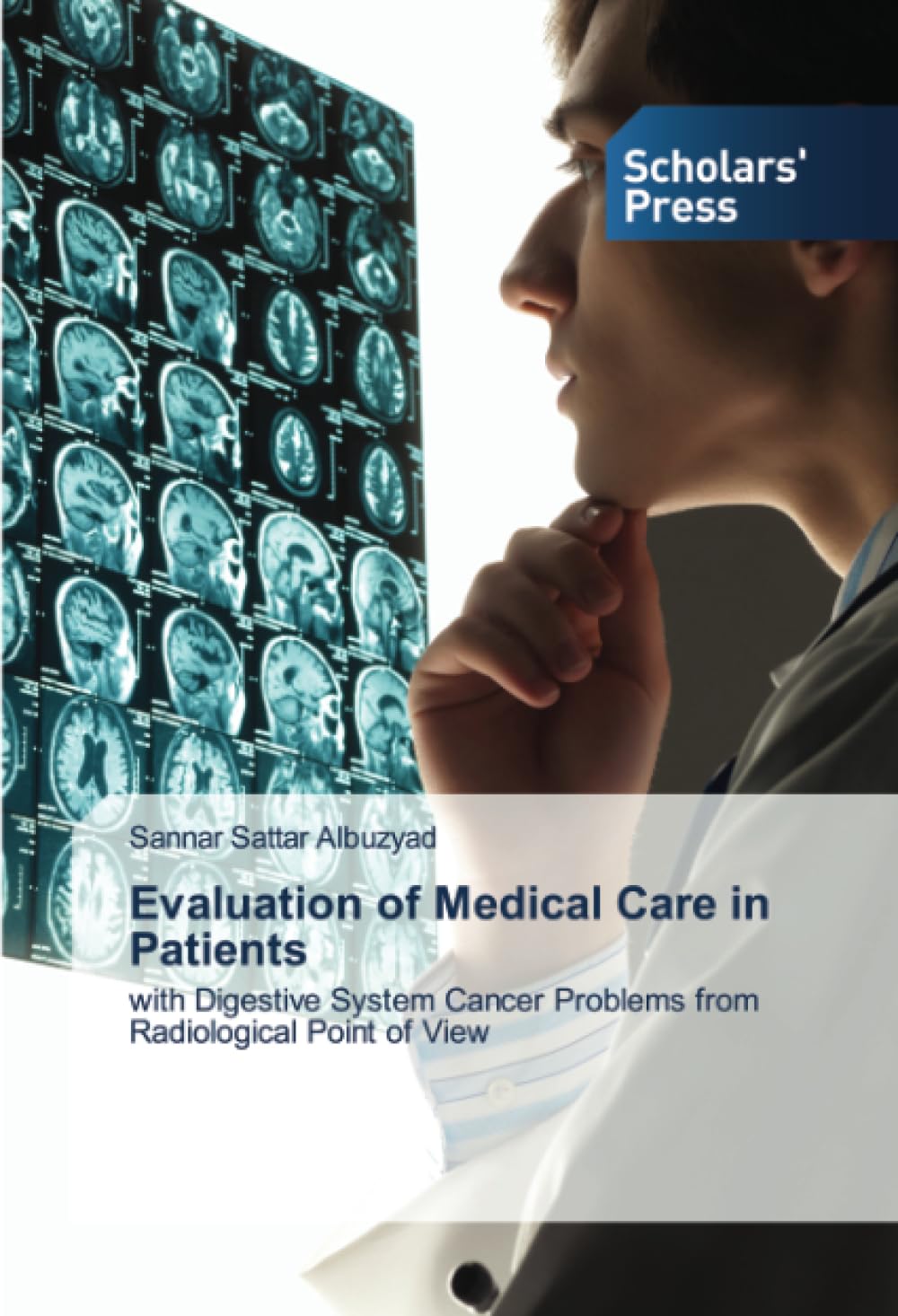 Evaluation of Medical Care in Patients: with Digestive System Cancer Problems from Radiological Point of View