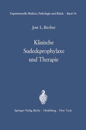 Klinische Sudeckprophylaxe und Therapie: Tierexperimentelle Grundlagen Mit 22 zum Teil farbigen Abbildungen (Experimentelle Medizin, Pathologie und Klinik)