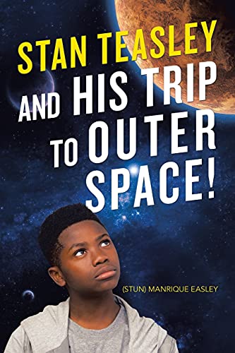 Stan Teasley and his trip to outer space!