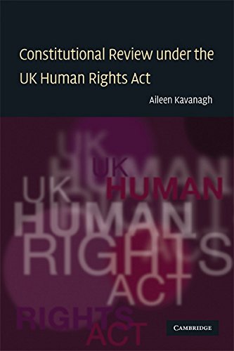 Constitutional Review under the UK Human Rights Act (Law in Context)