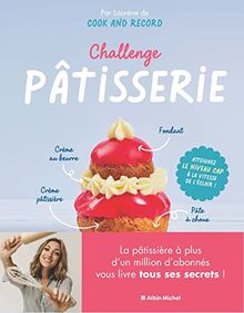 Challenge pâtisserie : atteignez le niveau CAP à la vitesse de l'éclair !