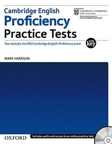 CPE Practice Tests New Edition: With Explanatory Key and Audio CDs Pack: Four tests for the 2013 Cambridge English: Proficiency exam (Proficiency Practice Tests)