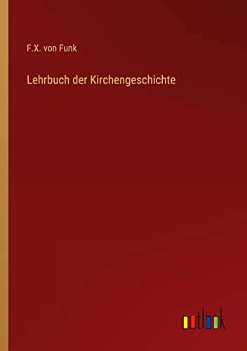 Lehrbuch der Kirchengeschichte