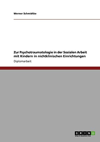 Psychotraumatologie bei Kindern: In nicht-klinischen Einrichtungen