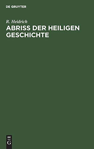 Abriß der Heiligen Geschichte