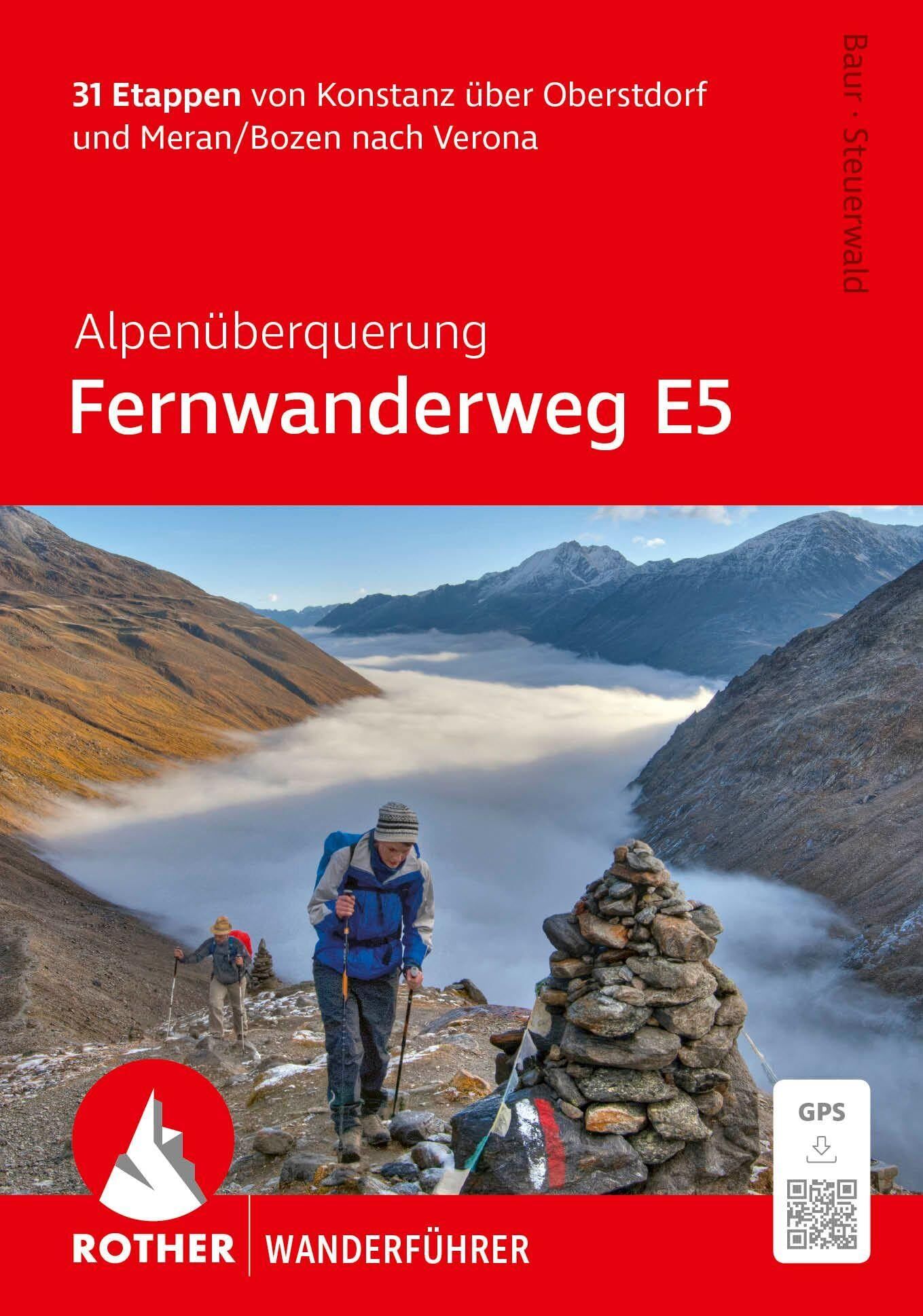 Baur, Stephan: Alpenüberquerung Fernwanderweg E5, Rother Wanderführer