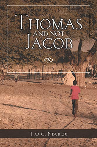 Thomas and Not Jacob: A Story of Grit and Good Happenstance
