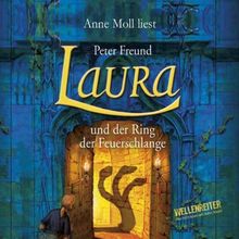 Laura und der Ring der Feuerschlange. 4 CDs