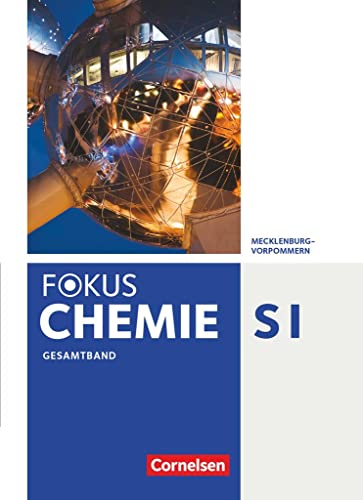 Fokus Chemie - Neubearbeitung - Gymnasium Mecklenburg-Vorpommern - Gesamtband: Schulbuch