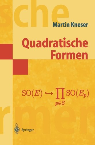 Quadratische Formen (Springer-Lehrbuch Masterclass)