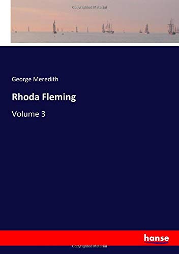 Rhoda Fleming: Volume 3