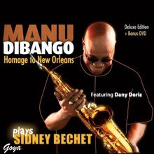 Manu Dibango Plays Sidney Bechet (CD+Dvd)
