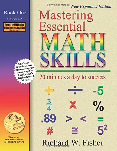 Mastering Essential Math Skills: 20 Minutes a Day to Success, Book 1: Grades 4-5