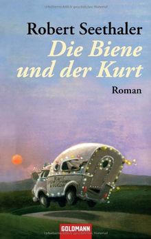 Die Biene und der Kurt: Roman