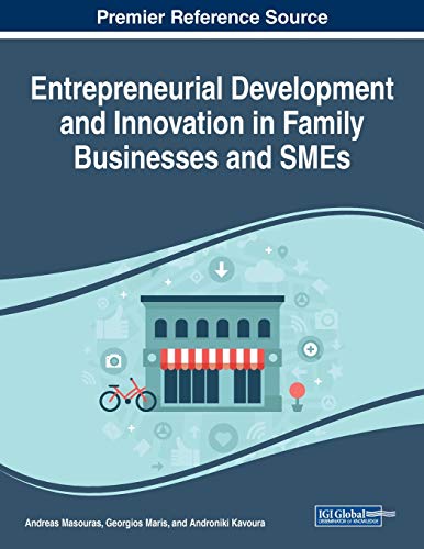 Entrepreneurial Development and Innovation in Family Businesses and SMEs