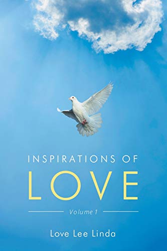 Inspirations of Love Volume 1