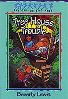 Tree House Trouble (Cul-de-Sac Kids)