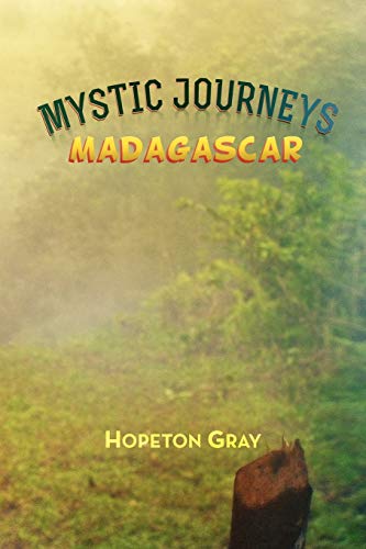 Mystic Journeys: Madagascar