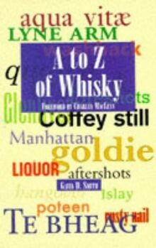 A to Z of Whisky