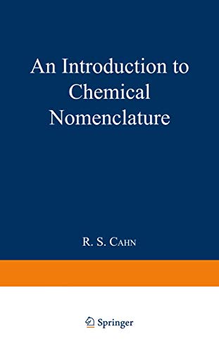An Introduction to Chemical Nomenclature
