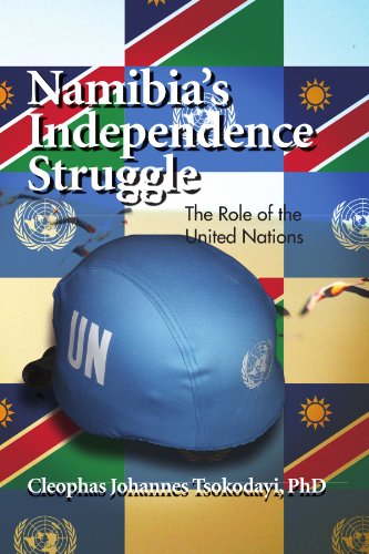 Namibia's Independence Struggle: The Role of the United Nations
