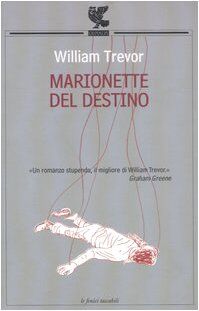 Marionette del destino (Le Fenici tascabili)
