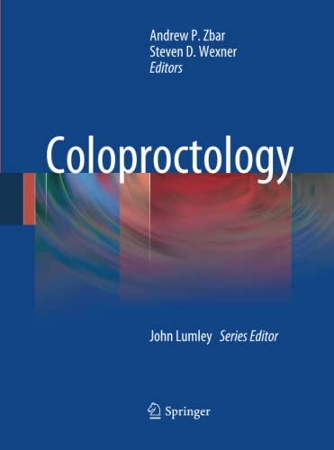 Coloproctology (Springer Specialist Surgery Series)